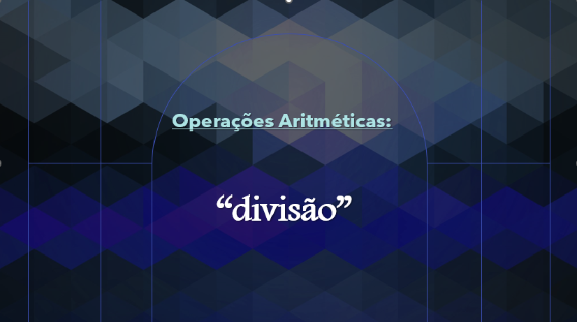 Divisão: Conceitos, Propriedades e Exemplos