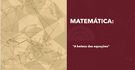 Matemática: A beleza das equações